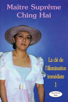 The Key of Immediate Enlightenment - Book 1